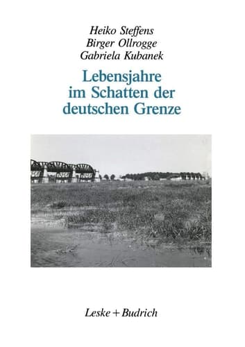 Lebensjahre im Schatten der deutschen Grenze: Selbstzeugnisse vom Leben an der innerdeutschen Grenze seit 1945 (German Edition)