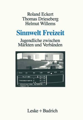 Sinnwelt Freizeit Jugendliche zwischen Märkten und Verbänden