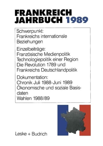Frankreich-Jahrbuch 1989 Politik, Wirtschaft, Gesellschaft, Geschichte, Kultur