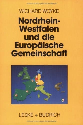 Nordrhein-Westfalen und die Europäische Gemeinschaft