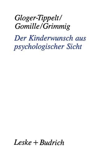 Der Kinderwunsch aus psychologischer Sicht