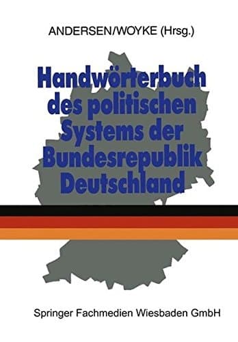 Handwörterbuch des politischen Systems der Bundesrepublik Deutschland (German Edition)