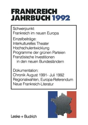 Frankreich-Jahrbuch 1992 Politik, Wirtschaft, Gesellschaft, Geschichte, Kultur