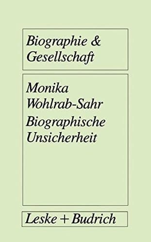 Biographische Unsicherheit Formen weiblicher Identität in der „reflexiven Moderne“: Das Beispiel der Zeitarbeiterinnen