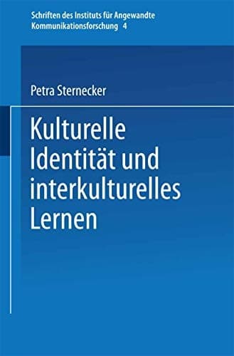 Kulturelle Identität und interkulturelles Lernen Zur entwicklungsdidaktischen Relevanz Kritischer Theorie