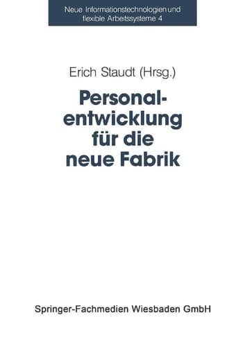 Personalentwicklung für die neue Fabrik