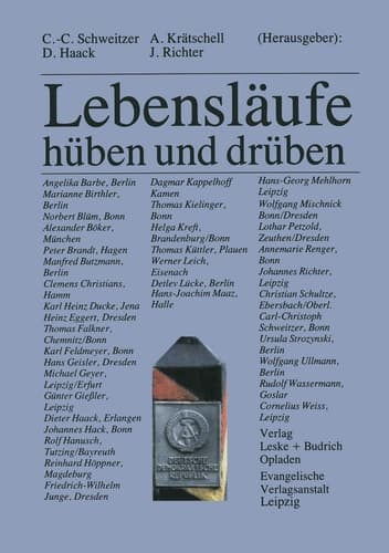 Lebensläufe ― hüben und drüben (German Edition)