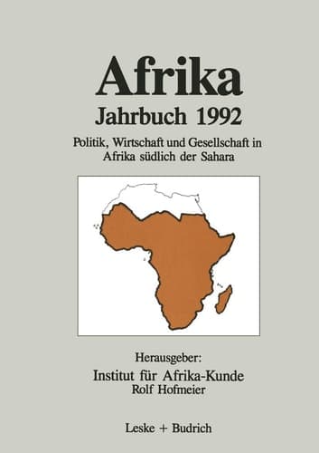 Afrika Jahrbuch 1992 Politik, Wirtschaft und Gesellschaft in Afrika südlich der Sahara