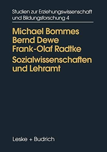 Sozialwissenschaften und Lehramt Der Umgang mit sozialwissenschaftlichen Theorieangeboten in der Lehrerausbildung