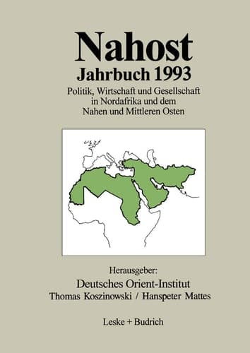 Nahost Jahrbuch 1993 Politik, Wirtschaft und Gesellschaft in Nordafrika und dem Nahen und Mittleren Osten