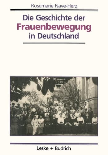 Die Geschichte der Frauenbewegung in Deutschland (German Edition)