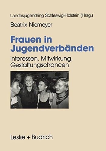 Frauen in Jugendverbänden Interessen. Mitwirkung. Gestaltungs-Chancen