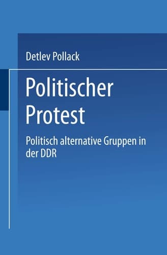 Politischer Protest Politisch alternative Gruppen in der DDR