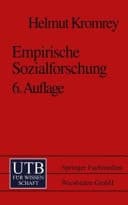 Empirische Sozialforschung Modelle und Methoden der Datenerhebung und Datenauswertung