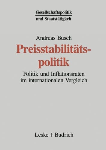 Preisstabilitätspolitik Politik und Inflationsraten im internationalen Vergleich