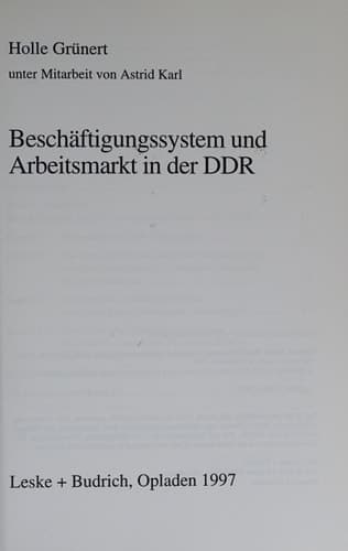 Beschäftigungssystem und Arbeitsmarkt in der DDR (Transformationsprozesse: Schriftenreihe der Kommission für die Erforschung des sozialen und ... neuen Bundesländern (KSPW)) (German Edition)
