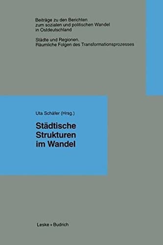 Städtische Strukturen im Wandel