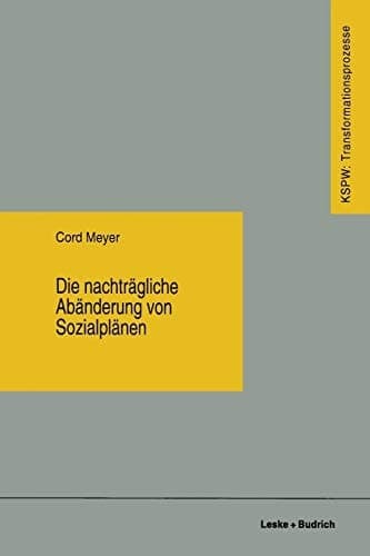 Die nachträgliche Abänderung von Sozialplänen