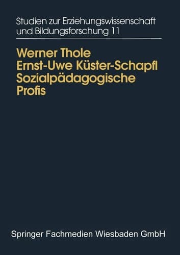 Sozialpädagogische Profis Beruflicher Habitus, Wissen und Können von PädagogInnen in der außerschulischen Kinder- und Jugendarbeit