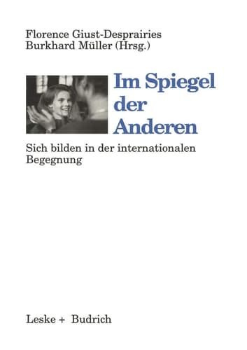 Im Spiegel der Anderen Selbstbildung in der internationalen Begegnung