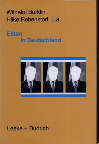 Eliten in Deutschland Rekrutierung und Integration