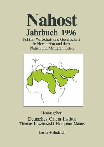 Nahost Jahrbuch 1996 Politik, Wirtschaft und Gesellschaft in Nordafrika und dem Nahen und Mittleren Osten