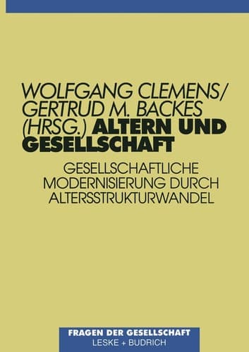 Altern Und Gesellschaft (Beitrage Zu Den Berichten der Kommission Fur die Erforschung) (German Edition)