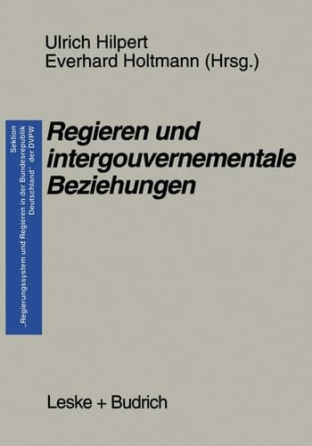 Regieren und intergouvernementale Beziehungen (German Edition)