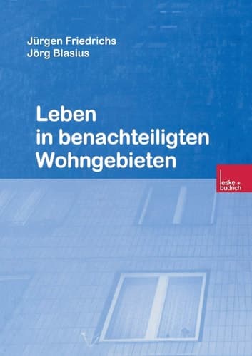 Leben in benachteiligten Wohngebieten