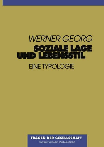 Soziale Lage und Lebensstil: Eine Typologie (Schriftenreihe Des Instituts Fur Europaisches Medienrecht, S) (German Edition)