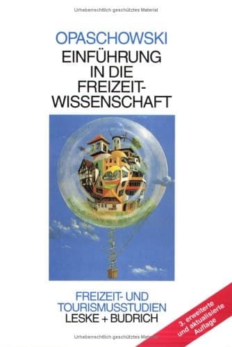 Einführung in die Freizeitwissenschaft