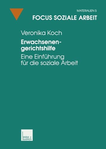 Erwachsenengerichtshilfe Eine Einführung für die soziale Arbeit