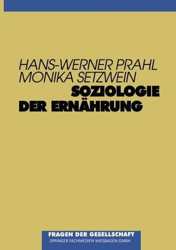Soziologie der Ernährung (Monumenta Serica Monograph Series,) (German Edition)