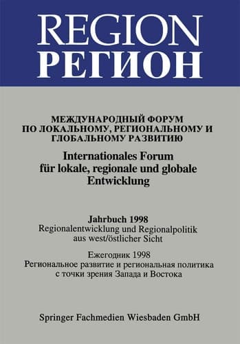Region / Регион Internationales Forum für lokale, regionale und globale Entwicklung / Международный форум По Локалному, Региональному и Глобалъному Развитию