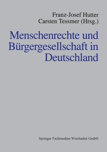 Menschenrechte und Bürgergesellschaft in Deutschland (German Edition)