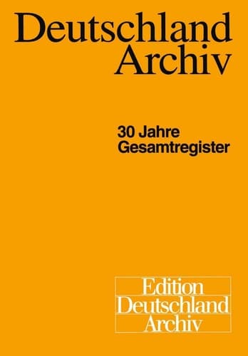 Deutschland Archiv 30 Jahre Gesamtregister