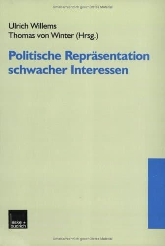 Politische Repräsentation schwacher Interessen