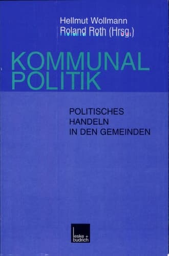 Kommunalpolitik Politisches Handeln in den Gemeinden