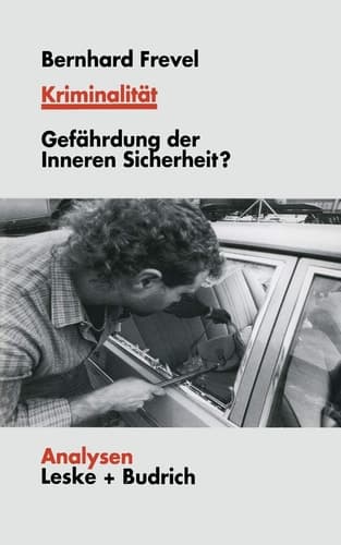 Kriminalität: Gefährdungen der Inneren Sicherheit? (Analysen, 66) (German Edition)