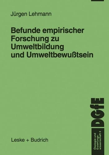 Befunde Empirischer Forschung Zu Umweltbildung Und Umweltbewusstsein