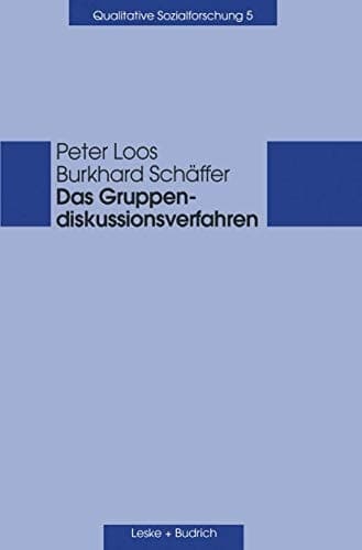 Das Gruppendiskussionsverfahren Theoretische Grundlagen und empirische Anwendung
