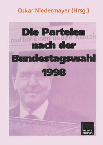 Die Parteien nach der Bundestagswahl 1998 (German Edition)