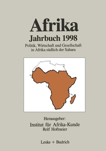 Afrika Jahrbuch 1998 Politik, Wirtschaft und Gesellschaft in Afrika südlich der Sahara