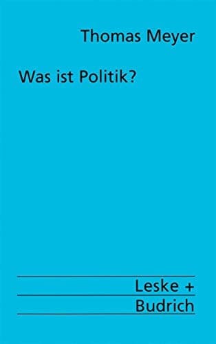 Was ist Politik?