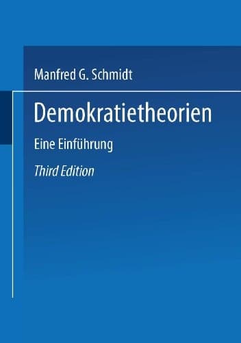 Demokratietheorien eine Einführung