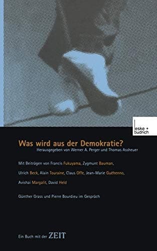 Was wird aus der Demokratie?: Ein Buch mit der ZEIT (German Edition)