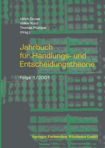 Jahrbuch für Handlungs- und Entscheidungstheorie Folge 1/2001