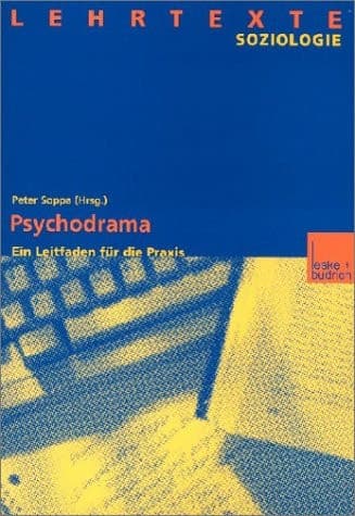 Psychodrama Ein Leitfaden
