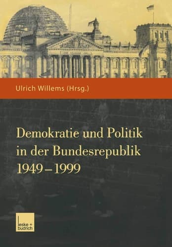 Demokratie und Politik in der Bundesrepublik 1949–1999 (German Edition)