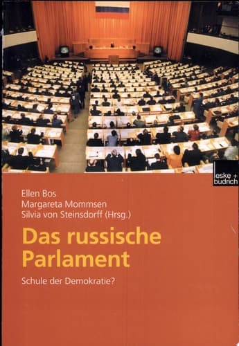 Das russische Parlament Schule der Demokratie ?